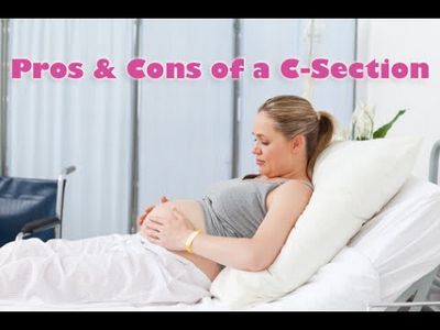 The Benefits and Disadvantages of a C Section